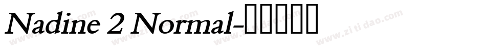 Nadine 2 Normal字体转换
